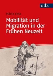 Cover von Mobilität und Migration in der Frühen Neuzeit