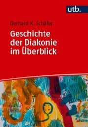 Cover von Geschichte der Diakonie im Überblick