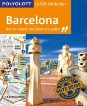 Cover von POLYGLOTT Reiseführer Barcelona zu Fuß entdecken