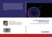 Cover von In Vitro Maturation of Bovine Oocytes