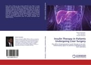 Cover von Insulin Therapy in Patients Undergoing Liver Surgery