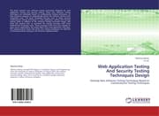 Cover von Web Application Testing And Security Testing Techniques Design