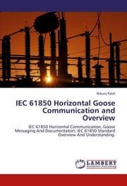 Cover von IEC 61850 Horizontal Goose Communication and Overview