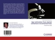 Cover von Age estimation from dental cementum incremental lines