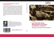 Cover von Las puertas de la Mezquita de Córdoba (ss.VIII-IX).Tomo II