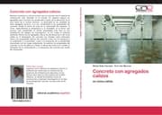 Cover von Concreto con agregados calizos