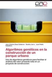 Cover von Algoritmos geneticos en la construccion de un parque urbano