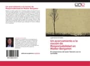 Cover von Un acercamiento a la nocion de Responsabilidad en Walter Benjamin