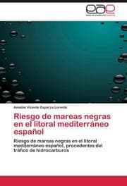 Cover von Riesgo de mareas negras en el litoral mediterráneo español