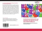 Cover von La transversalizacion del enfoque de genero en la Secundaria Basica