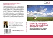 Cover von Efecto del Descerdado Manual Sobre la Calidad de Fibra de Llama
