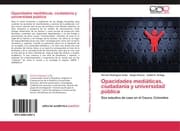 Cover von Opacidades mediaticas, ciudadania y universidad pública