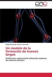 Cover von Un modelo de la formacion de huesos largos
