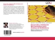 Cover von Desarrollo y Validación Microbiológica para Análisis de Antibióticos