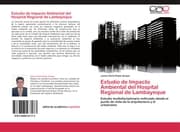 Cover von Estudio de Impacto Ambiental del Hospital Regional de Lambayeque