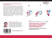 Cover von Comunicación, Salud y Educación.Enfoque Interdisciplinario