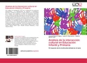 Cover von Analisis de la interaccion cultural en Educacion Infantil y Primaria