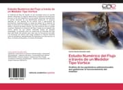 Cover von Estudio Numerico del Flujo a traves de un Medidor Tipo Vortice
