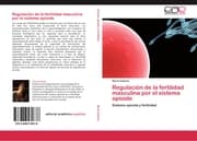 Cover von Regulacion de la fertilidad masculina por el sistema opioide
