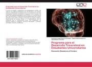Cover von Programa para el Desarrollo Tricerebral en Estudiantes Universitarios