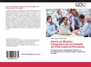 Cover von Hacia un Modelo Integrativo de la Calidad de Vida Laboral Percibida