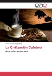 Cover von La Civilización Cafetera