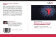 Cover von Sistemas de creencias y desigualdad educativa