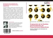 Cover von Evaluacion de la Gestion de Presidentes de Federaciones Deportivas