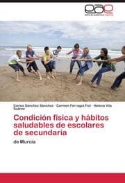 Cover von Condicion fisica y habitos saludables de escolares de secundaria