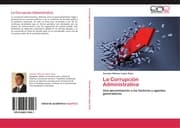 Cover von La Corrupción Administrativa
