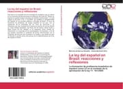 Cover von La ley del espanol en Brasil: reacciones y reflexiones