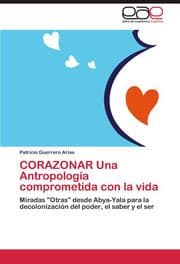Cover von CORAZONAR Una Antropología comprometida con la vida