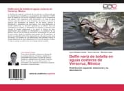 Cover von Delfín nariz de botella en aguas costeras de Veracruz, México