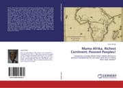 Cover von Mama Afrika, Richest Continent; Poorest Peoples!