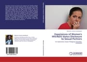 Cover von Experiences of Women's HIV/AIDS Status Disclosure to Sexual Partners