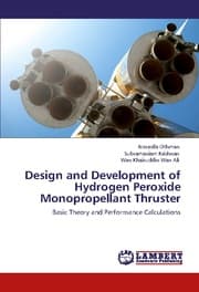 Cover von Design and Development of Hydrogen Peroxide Monopropellant Thruster