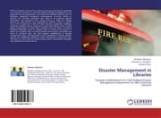 Cover von Disaster Management in Libraries