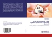Cover von Reverse Mortgage - Eye opener for Indian Financial Market