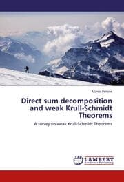 Cover von Direct sum decomposition and weak Krull-Schmidt Theorems
