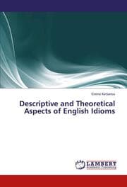 Cover von Descriptive and Theoretical Aspects of English Idioms