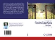 Cover von American Prison Life in Literature of the 20TH Century
