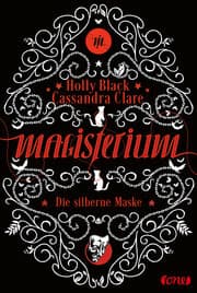 Cover von Magisterium - Die silberne Maske