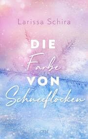 Cover von Die Farbe von Schneeflocken