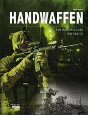 Cover von Handwaffen - Ein historischer Überblick