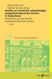 Cover von Quellen zur Geschichte selbstständiger evangelisch-lutherischer Kirchen in Deutschland