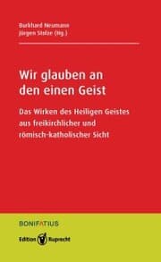 Cover von Wir glauben an den einen Geist