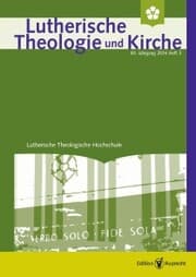 Cover von Lutherische Theologie und Kirche, Heft 03/2016