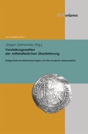 Cover von Vorstellungswelten der mittelalterlichen Überlieferung