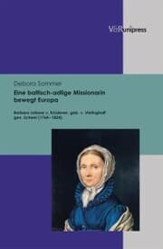 Cover von Eine baltisch-adlige Missionarin bewegt Europa