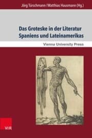 Cover von Das Groteske in der Literatur Spaniens und Lateinamerikas
